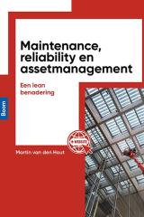 Maintenance, reliability en assetmanagement