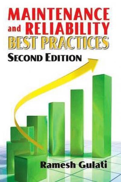 Workbook to accompany Maintenance and Reliability Best Practices, Second Edition