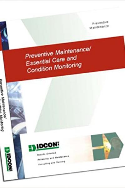 Preventive Maintenance Essential Care and Condition Monitoring Manual